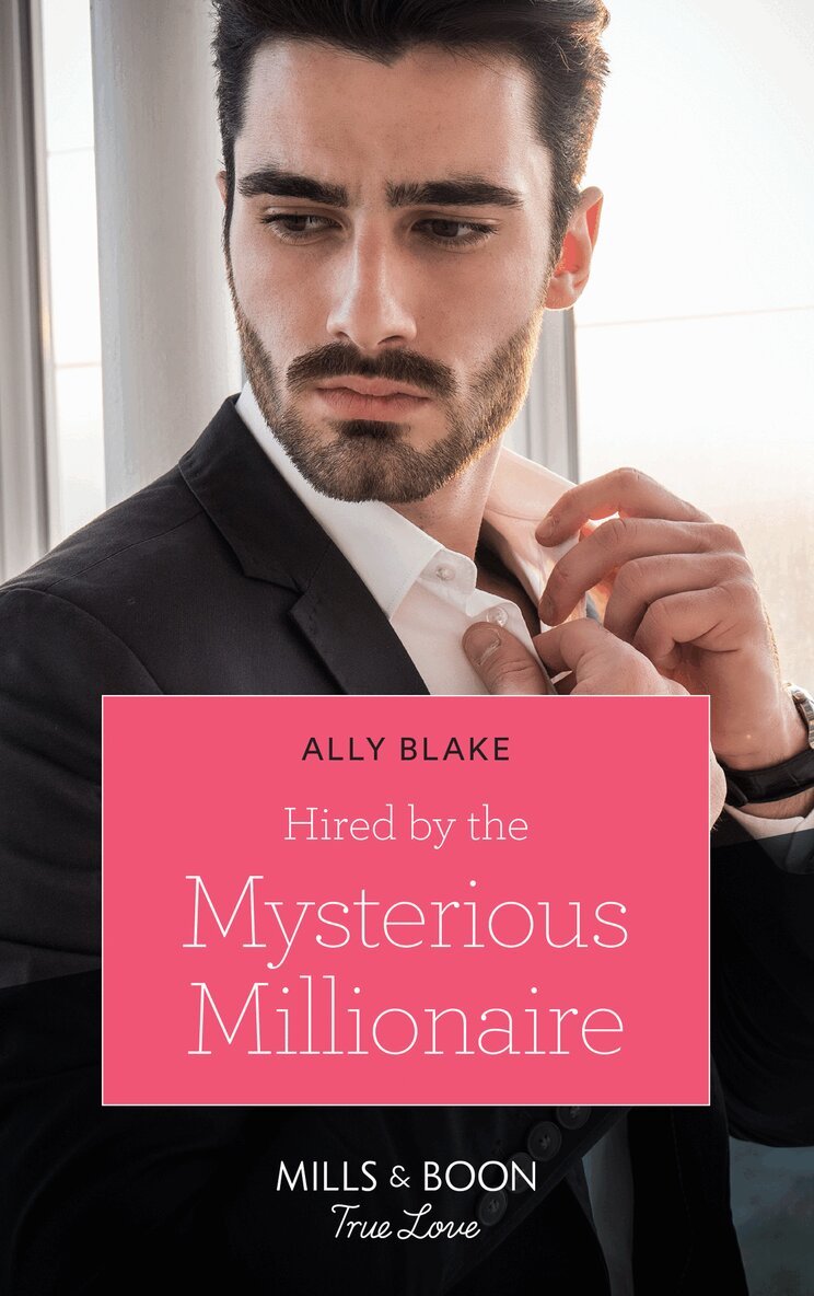Ally Blake - Hired By The Mysterious Millionaire, E-bok