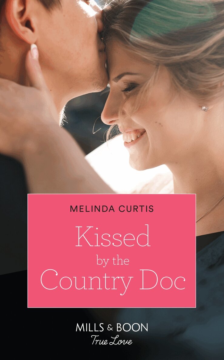 Melinda Curtis - Kissed By The Country Doc, E-bok