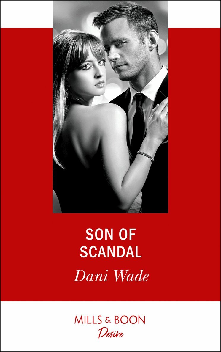 Dani Wade - Son Of Scandal, E-bok