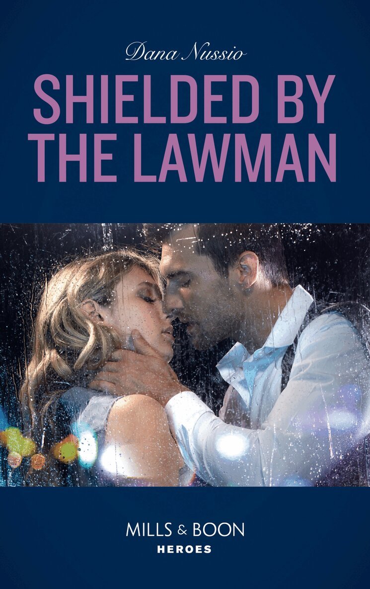 Dana Nussio - Shielded By The Lawman, E-bok
