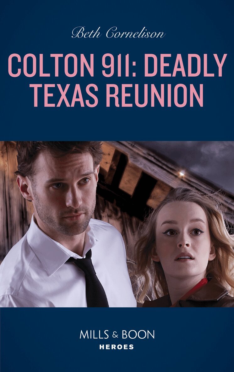 Beth Cornelison - Colton 911: Deadly Texas Reunion, E-bok