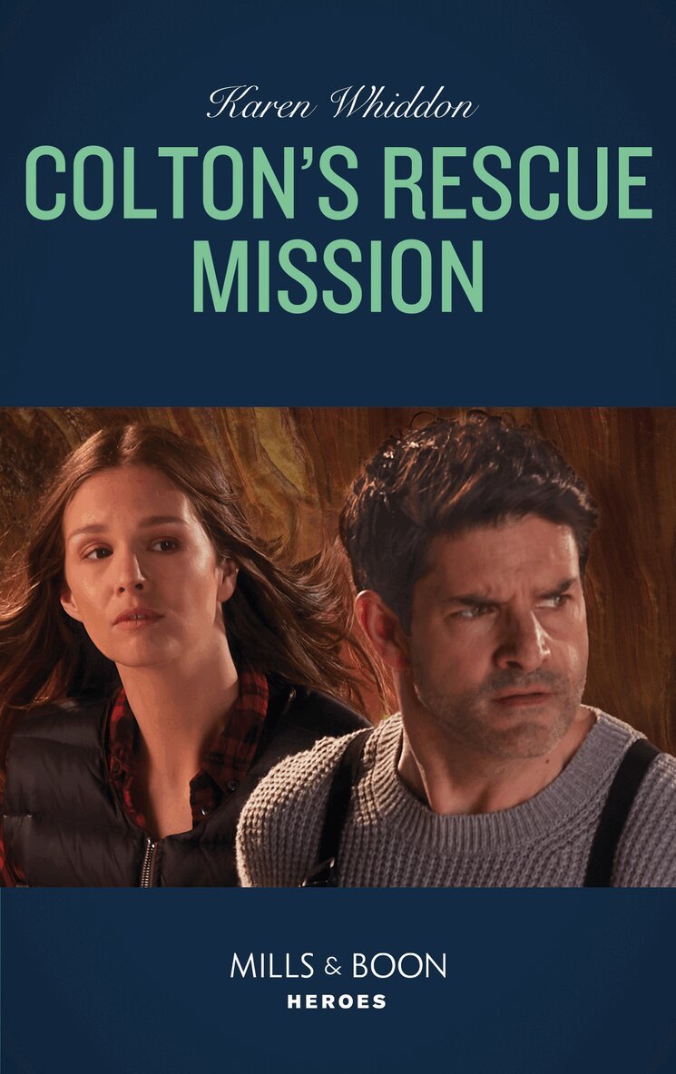 Karen Whiddon - Colton's Rescue Mission, E-bok