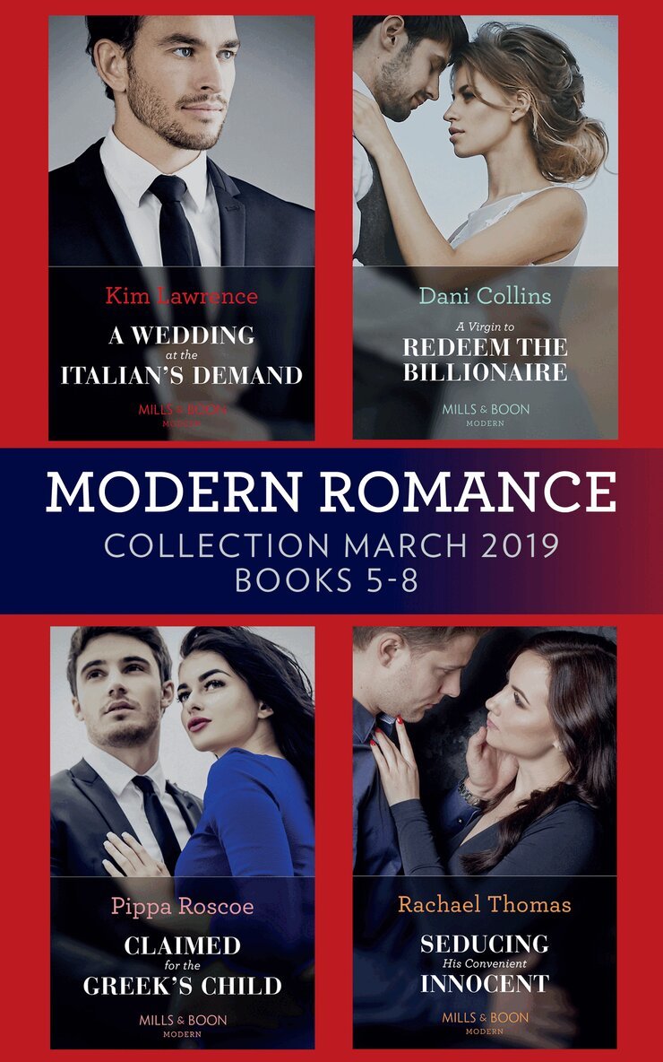 Kim Lawrence, Pippa Roscoe, Dani Collins, Rachael Thomas - Modern Romance March 2019 5-8, E-bok