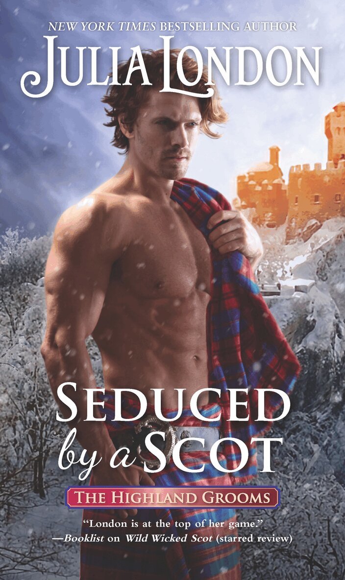 Julia London - Seduced By A Scot, E-bok