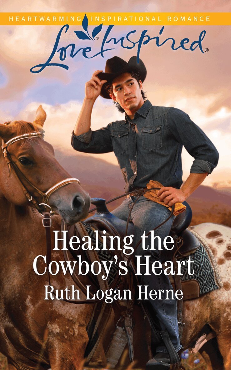 Ruth Logan Herne - Healing The Cowboy's Heart, E-bok