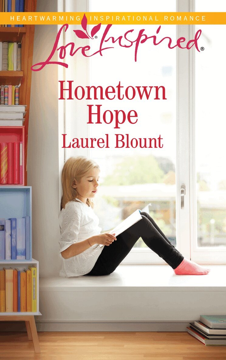 Laurel Blount - Hometown Hope, E-bok