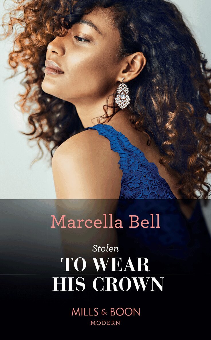 Marcella Bell - Stolen To Wear His Crown, E-bok
