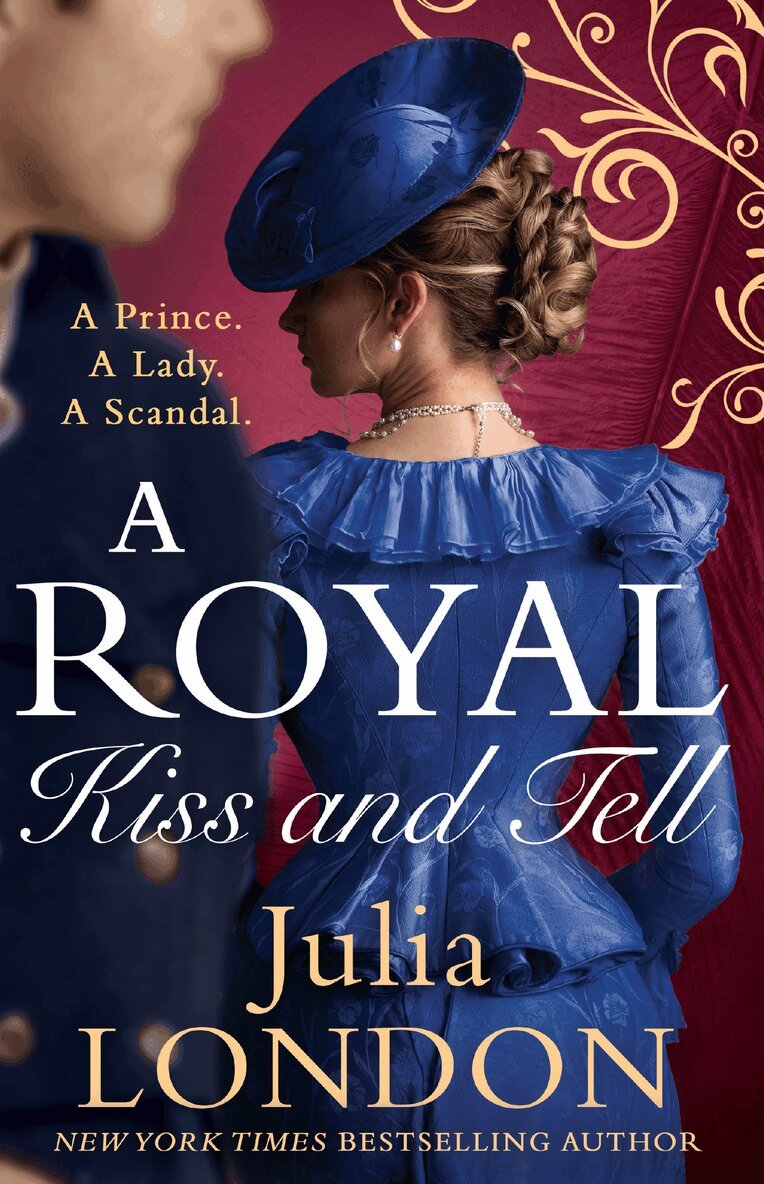 Julia London - Royal Kiss And Tell, E-bok