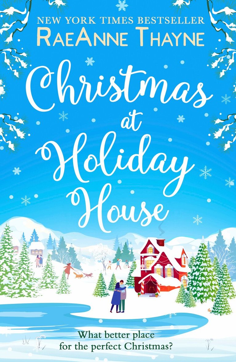 RaeAnne Thayne - Christmas At Holiday House, E-bok