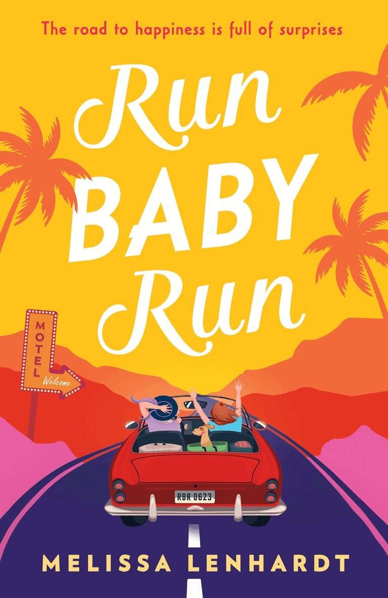 Melissa Lenhardt - Run Baby Run, E-bok