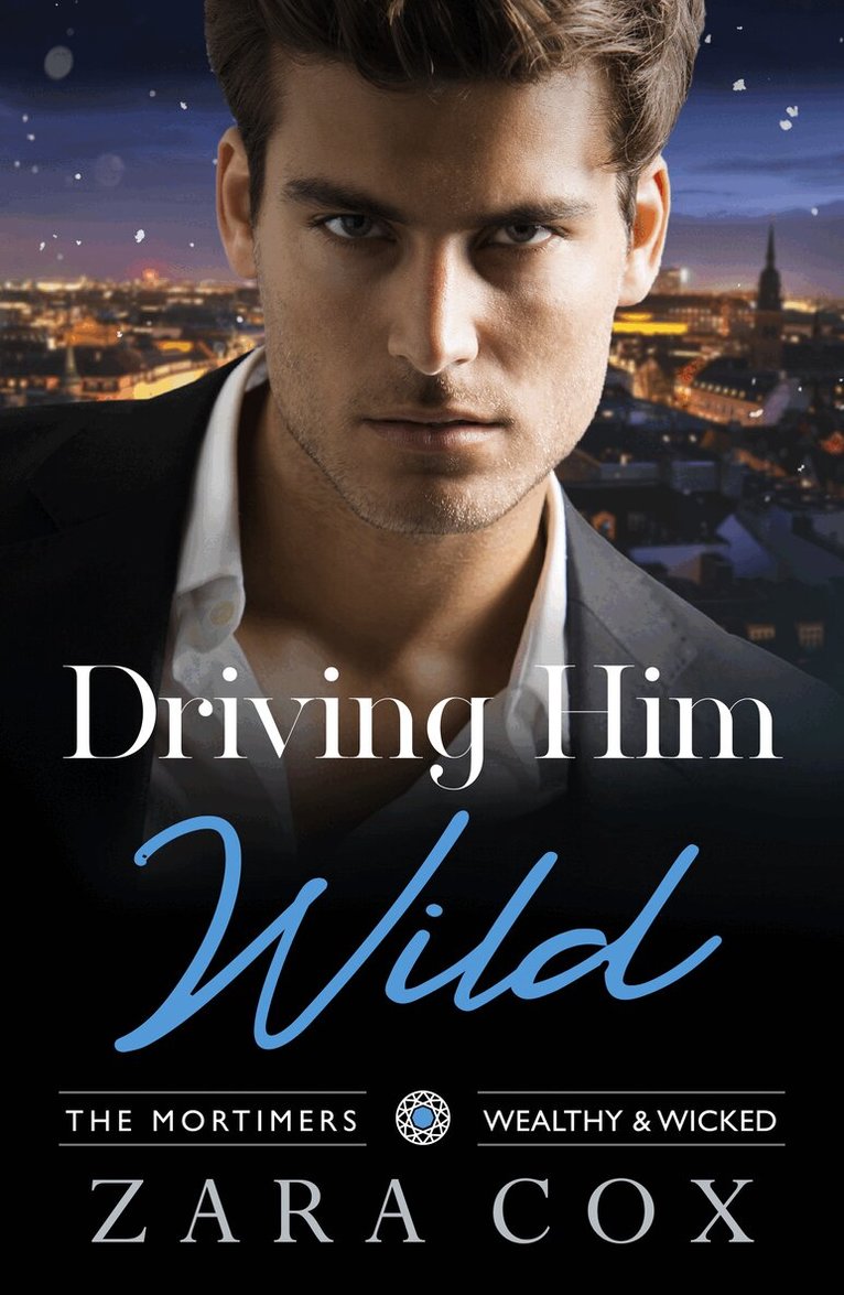 Zara Cox - Driving Him Wild, E-bok