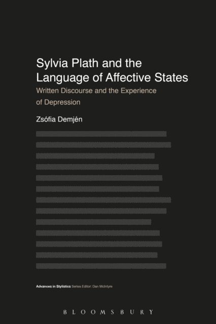 Zsófia Demjén - Sylvia Plath and the Language of Affective States, E-bok