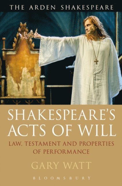 Gary Watt - Shakespeare's Acts of Will, E-bok