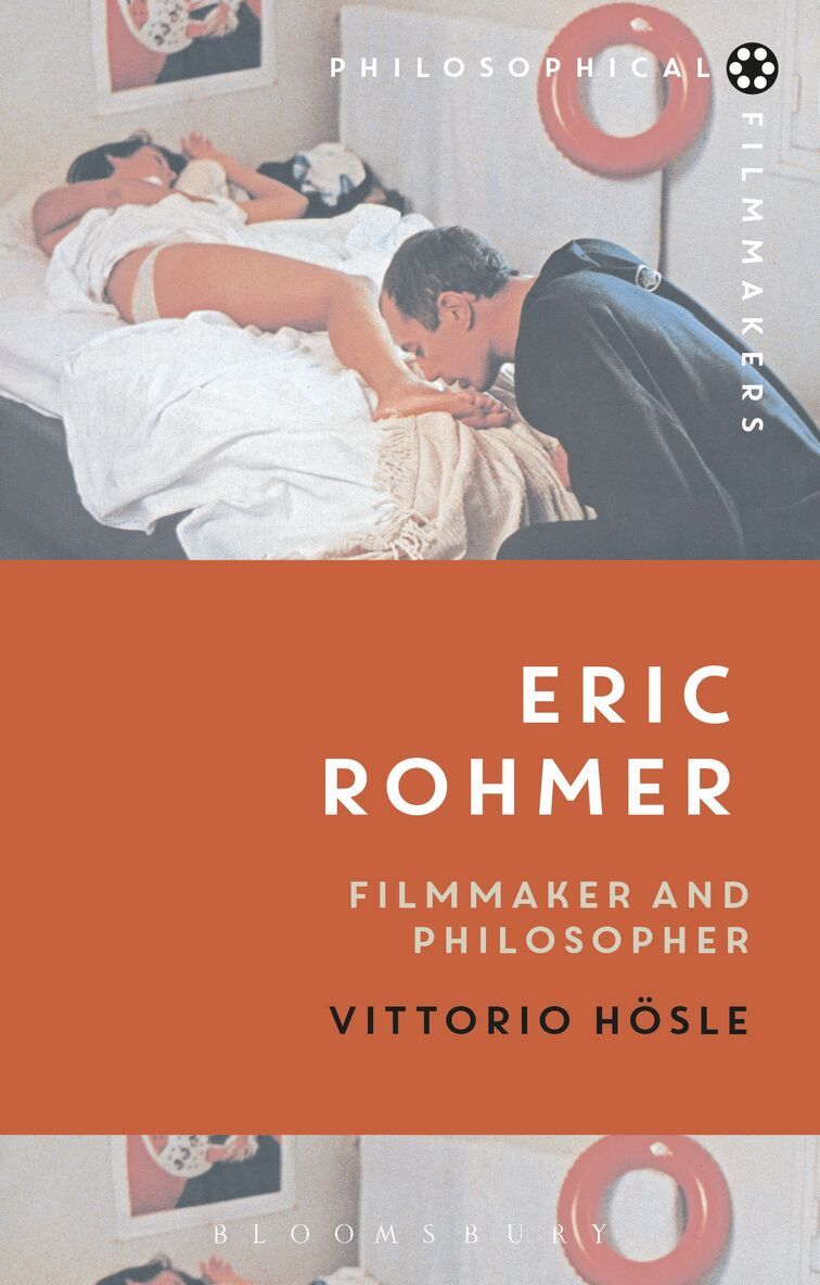 Vittorio Hösle, Costica Bradatan - Eric Rohmer, Inbunden