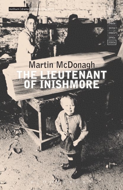 Martin McDonagh - Lieutenant of Inishmore, E-bok