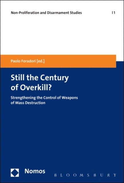 Paolo Foradori - Still the Century of Overkill?, E-bok