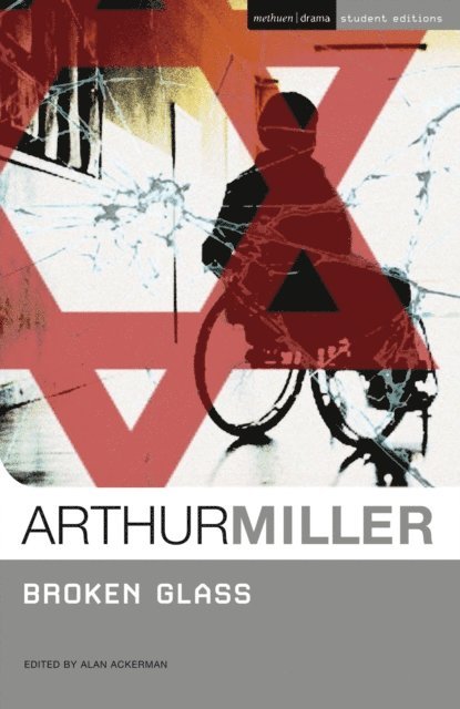 Arthur Miller - Broken Glass, E-bok