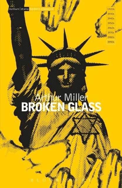 Arthur Miller - Broken Glass, E-bok