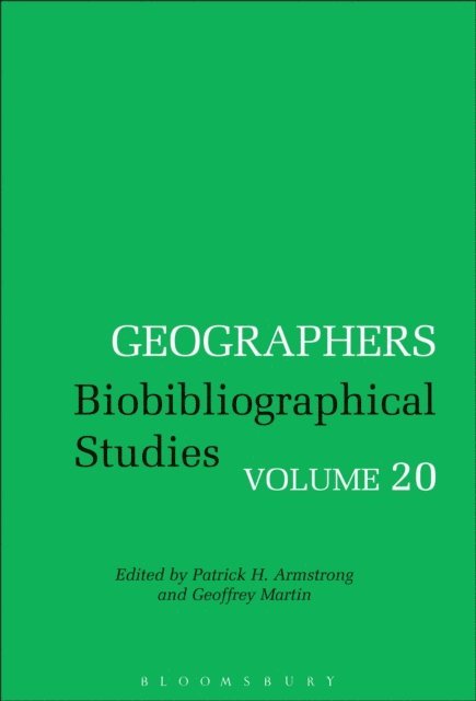 Patrick H. Armstrong, Geoffrey Martin - Geographers, E-bok