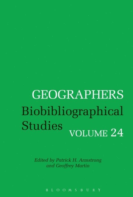 Patrick H. Armstrong, Geoffrey Martin - Geographers, E-bok
