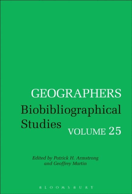 Patrick H. Armstrong, Geoffrey Martin - Geographers, E-bok