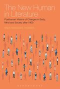The New Human in Literature