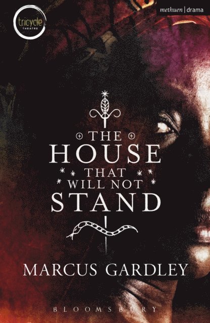 Marcus Gardley - House That Will Not Stand, E-bok