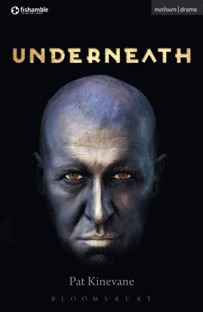 Pat Kinevane - Underneath, E-bok
