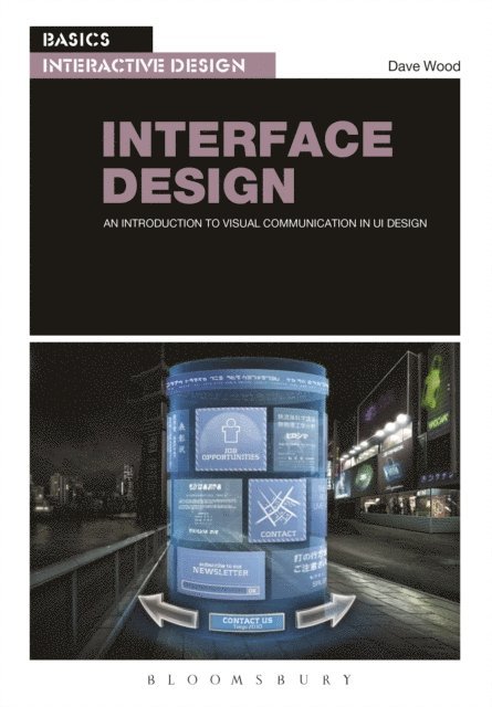 Dave Wood - Basics Interactive Design: Interface Design, E-bok