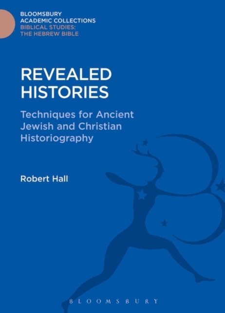 Robert Hall - Revealed Histories, E-bok