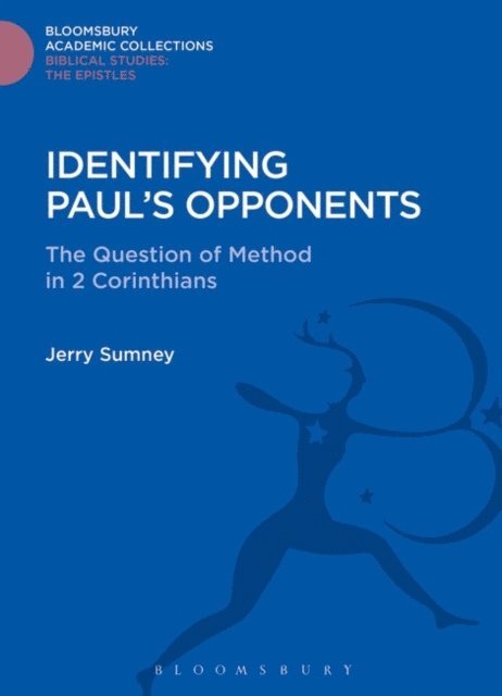 Jerry L. Sumney - Identifying Paul's Opponents, E-bok