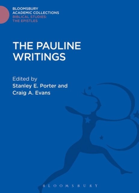 Stanley E. Porter, Craig A. Evans - Pauline Writings, E-bok