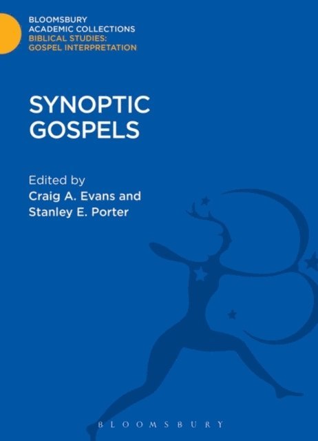 Stanley E. Porter, Craig A. Evans - Synoptic Gospels, E-bok