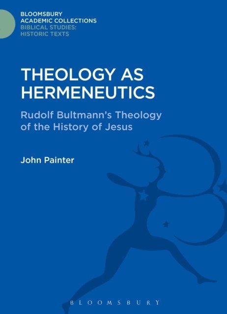 John Painter - Theology as Hermeneutics, E-bok
