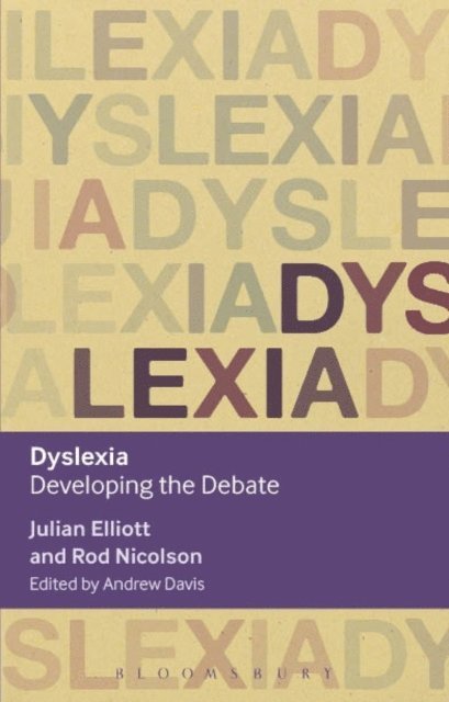 Julian Elliott, Rod Nicolson, Andrew Davis - Dyslexia, E-bok