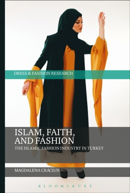 Magdalena Craciun - Islam, Faith, and Fashion, E-bok