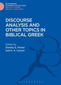 Discourse Analysis and Other Topics in Biblical Greek