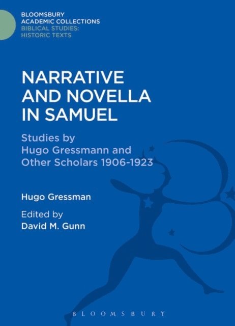 Hugo Gressmann - Narrative and Novella in Samuel, E-bok