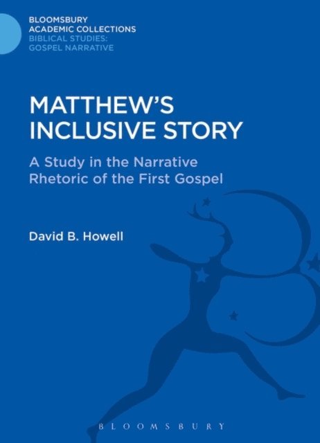 David B. Howell - Matthew's Inclusive Story, E-bok