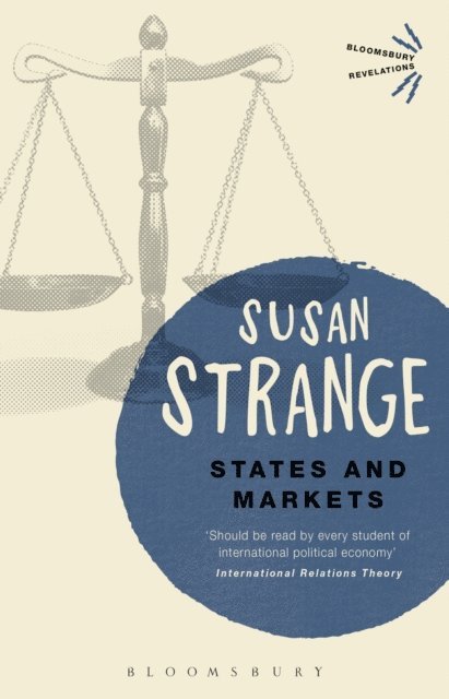 Susan Strange - States and Markets, E-bok