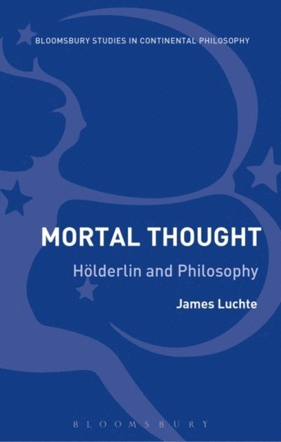James Luchte - Mortal Thought, E-bok
