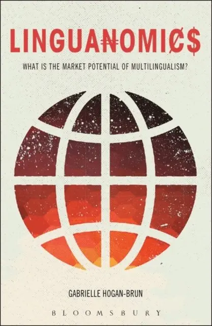 Gabrielle Hogan-Brun - Linguanomics, E-bok. Tillgänglighet: Lägg i varukorg