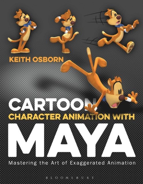 Keith Osborn - Cartoon Character Animation with Maya, E-bok
