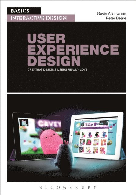 Gavin Allanwood, Peter Beare - Basics Interactive Design: User Experience Design, E-bok