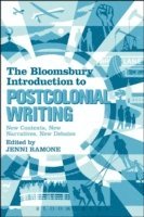 Jenni Ramone - Bloomsbury Introduction to Postcolonial Writing, E-bok