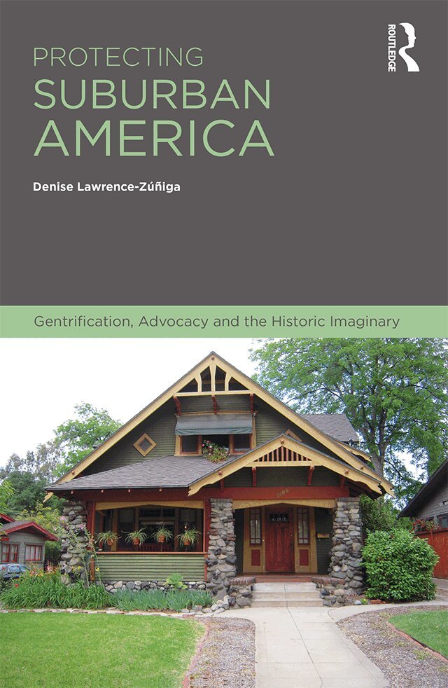 Denise Lawrence-Zuniga - Protecting Suburban America, Inbunden