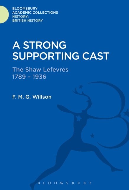 F. M. G. Willson - Strong Supporting Cast, E-bok