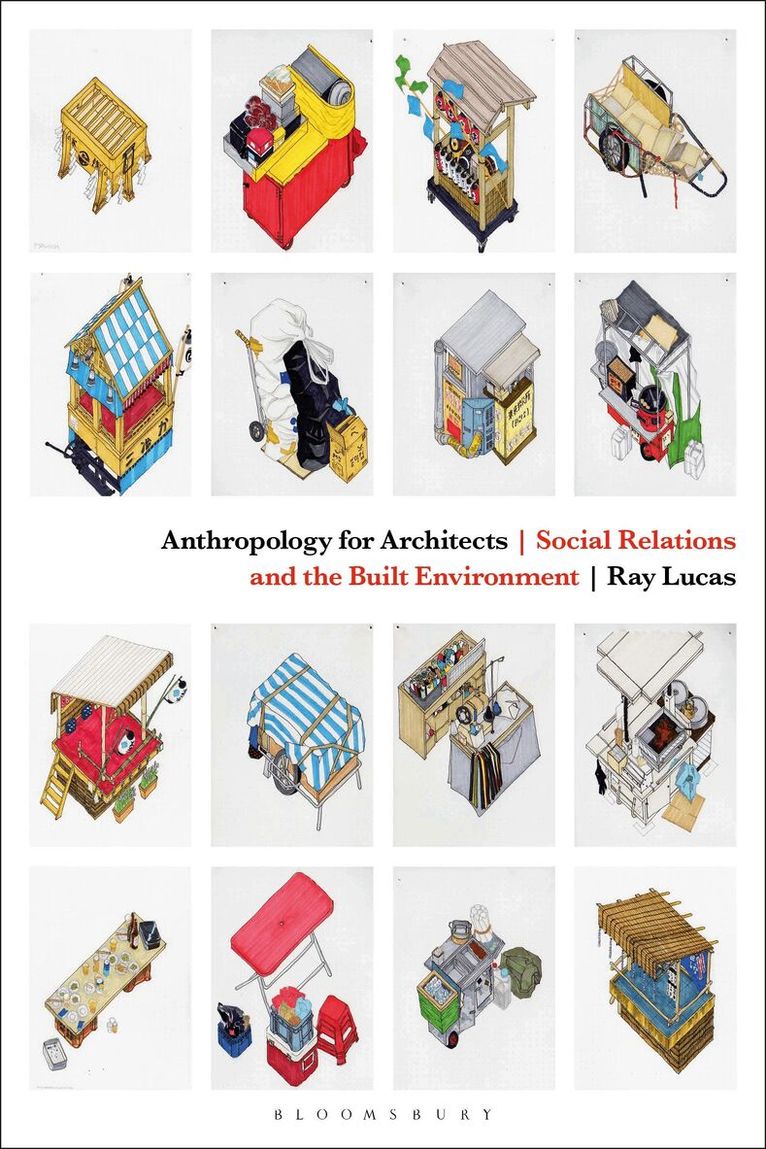 Ray Lucas - Anthropology for Architects, Häftad