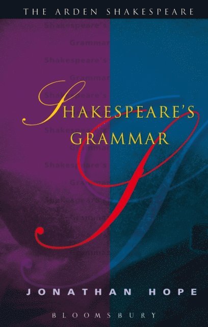 Jonathan Hope - Shakespeare's Grammar, E-bok