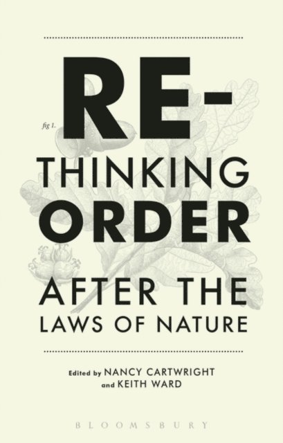 Nancy Cartwright, Keith Ward - Rethinking Order, E-bok